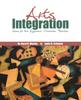 The Arts Integration: Ideas for the Dynamic Classroom Teacher Book