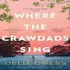 Where the Crawdads Sing (Paperback)- Delia Owens