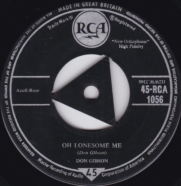 7inch Record DON GIBSON - Oh Lonesome Me 45RCA1056 RCA 1957 UK Rock Used