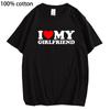 Cotton Tee I Love My Girlfriend I Love My Boyfriend Clothes T Shirt Men So Please Stay Away From Me Funny BF GF Saying Quote Gift Tee Tops