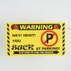 50pcs No Permit Area Violation Warning Notice Card,You Parked Like An Idiot Business Cards,Writable Bad Parking Cards For Car