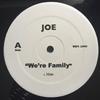 12inch Record JOE / THE-DREAM, YOUNG JEEZY - We're Family / I Luv Your Girl (Rem WHT1040 Not On Label 2008 US Rap & Hip-Hop/R&B Used