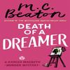 Death of a Dreamer by M.C. Beaton Paperback Book 9781472124579