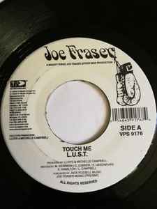 7inch Record L.U.S.T. - Touch Me VPS9176 Joe Frasier, VP 2009 US Reggae, Ska & Dub Used