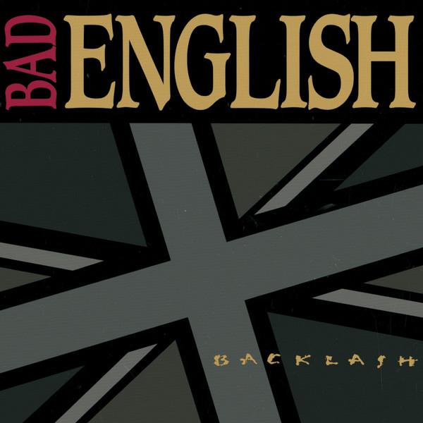 CD BAD ENGLISH - Backlash EK46935 Epic 1991 US Rock Used