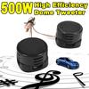 Universal Mini Car Dome Tweeter High Efficiency Portable 2x500w Loudspeaker Loud Speaker Super Power Audio Klaxon Sound