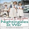 Nightingales At War by Donna Douglas Paperback Book 9780099599579