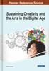 The Sustaining Creativity and the Arts In the Digital Age Book