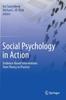 The Social Psychology In Action : Evidence-Based Interventions from Theory To Practice Book