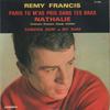 7inch Record REMY FRANCIS  Paris Tu Mas Pris Dans Tes Bras  17364 PANORAMA 1964 France Rock Used