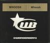 CD WHOOSH - Whoosh WBOYD006,582363 Wonderboy 1997 UK Dance & Electronica Used