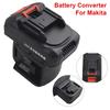 1Pcs Plastic 18V Battery Adapter For Maki-Ta Impact Drill Wrench Screwdrivers Worklight