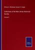 The Collections of the New Jersey Historical Society : Volume 6 Book