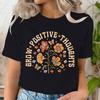 Woman T-shirt Vintage Wildflower Grow Positive Thoughts Print Shirt Vintage Wild Flower Casual Top Floral Lover Essential Tees