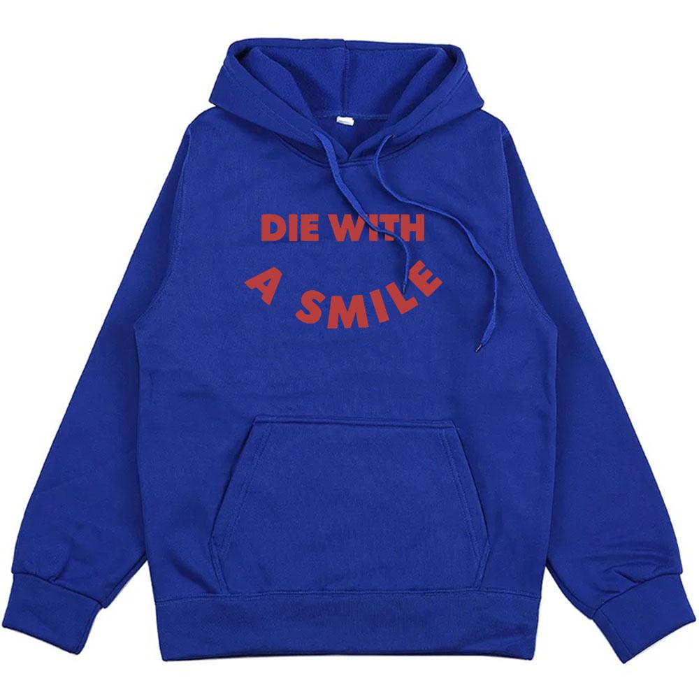 Hip Hop Streetwear Die with A Smile Bruno Mars Lady-Gaga Hoodies Unisex Winter Graphic Sweatshirt Fashion Men Women Tops