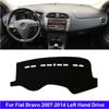 For Fiat Bravo 2007 2008 2009 2010 2011 2012 2013 2014 Car Auto Dashboard Cover Cape LHD Dashmat Pad Dashboard Carpet Dash