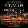 Prose and Cons by Wendy Corsi Staub Hardback Book 9780727850164