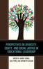Книга Perspectives On Diversity, Equity, and Social Justice In Educational Leadership