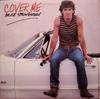 12inch Record BRUCE SPRINGSTEEN - Cover Me 4405087 Columbia 1984 US Rock Used