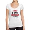 Tee-Shirt Femme Col Rond Decollete I Came I Saw