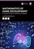 The Mathematics of Game Development : A Collection of Applied Lessons Book