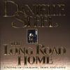 The Long Road Home by Danielle Steel Paperback Book 9780552145022