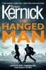 The The Hanged Man : (The Bone Field: Book 2): a Pulse-racing, Heart-stopping and Nail-biting Thriller from Bestselling Author Simon Kernick Book