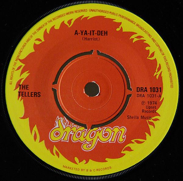 7inch Record TELLERS / ENGINEERS - A-Ya-It-Deh / A-Hit-Dub DRA1031 Dragon 1974 UK Reggae, Ska & Dub Used
