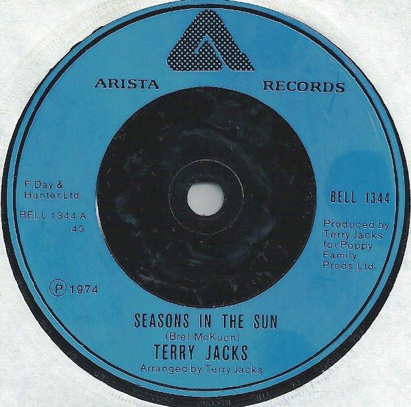 7inch Record TERRY JACKS - Seasons In The Sun BELL1344 Arista 1977 UK Rock Used