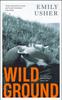 The Wild Ground Book