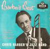 7inch Record CHRIS BARBER'S JAZZ BAND - Barber's Best DFE6382 DECCA 1960 UK Jazz Used