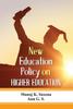The New Education Policy On Higher Education Book