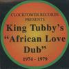 CD KING TUBBY - African Love Dub CTCD0190 Clocktower CA 1974 Canada Reggae, Ska & Dub