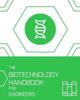 The The Biotechnology HANDBOOK for Engineers' Book
