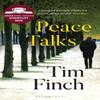 Peace Talks by Tim Finch Paperback Book 9781526611680