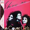 12inch Record COVER GIRLS - Show Me (Heart Theob Mix) VIL1017 VICTOR 1987 Japan Dance & Electronica Used