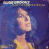 7inch Record ELKIE BROOKS - Paint Your Pretty Picture AMS7547 A&M Records 1980 UK Pop Used
