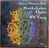 LP Record JOHANN SEBASTIAN BACH, ORCHESTRE PR - Musikalisches Opfer, BWV 1079  ST77677 Opera Germany Classical Used