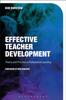 The Effective Teacher Development : Theory and Practice In Professional Learning Book