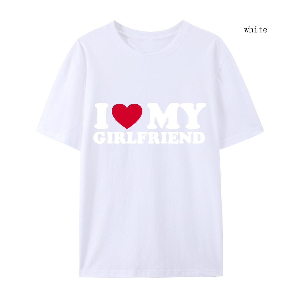 I Love My Girlfriend and I Love My Boyfriend Printed T-shirt Couple Fashion Sports t-Shirt Harajuku Casual Top