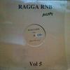 12inch Record DJ NEESTY - Ragga Rnb Vol 5 RNB Not On Label US Rap & Hip-Hop/R&B Used