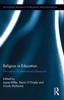 The Religion In Education : Innovation In International Research Book