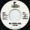 7inch Record I OCTANE / CHRISTOPHER MARTIN - We Found Love / Yes I Can CHIMNEYEU010 Chimney Records 2013 Europe Reggae, Ska & Dub