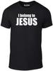 I Belong To Jesus T Shirt - Christ Religion Catholic Christian Faith T-Shirt