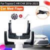 4X Mudguards For Toyota C HR 2022 Accessories C-HR CHR 2016~2023 Auto Mudflap Splash Guard Front Rear Mud Flap Car