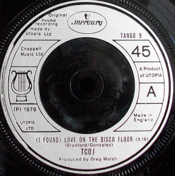 7inch Record TCOJ - (I Found) Love On the Disco Floor TANGO9 Mercury 1979 UK Soul/Funk Used