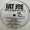 12inch Record FAT JOE - Make It Rain 094637761915 Terror Squad En 2006 US Rap & Hip-Hop/R&B Used