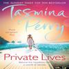 Private Lives by Tasmina Perry Paperback Book 9780755358465