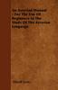 The An Assyrian Manual - For The Use Of Beginners In The Study Of The Assyrian Language Book