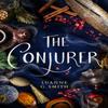 The Conjurer by Luanne G. Smith Paperback Book 9781542019606